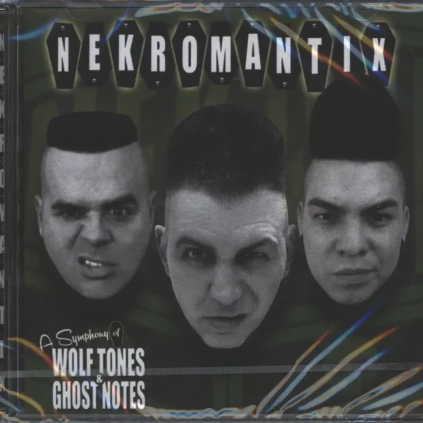 Nekromantix: A Symphony Of Wolf Tones & Ghost Notes