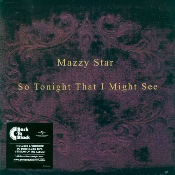 Mazzy Star: So Tonight That I Might See
