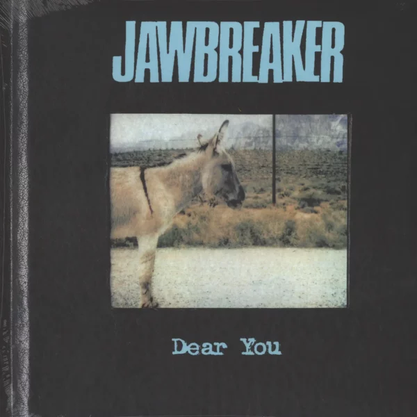 Jawbreaker: Dear You