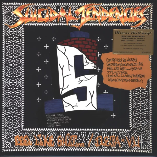 Suicidal Tendencies: Controlled By Hatred / Feel Like Shit...Deja-Vu