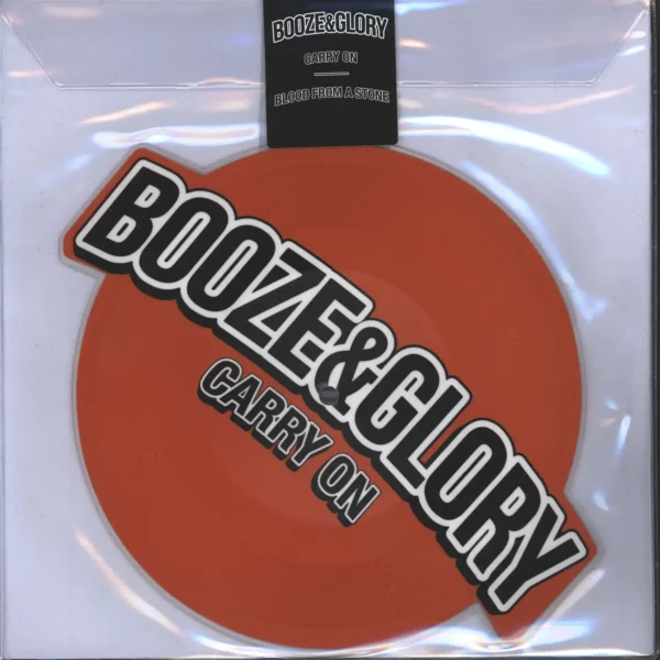 Booze & Glory: Carry On / Blood From A Stone