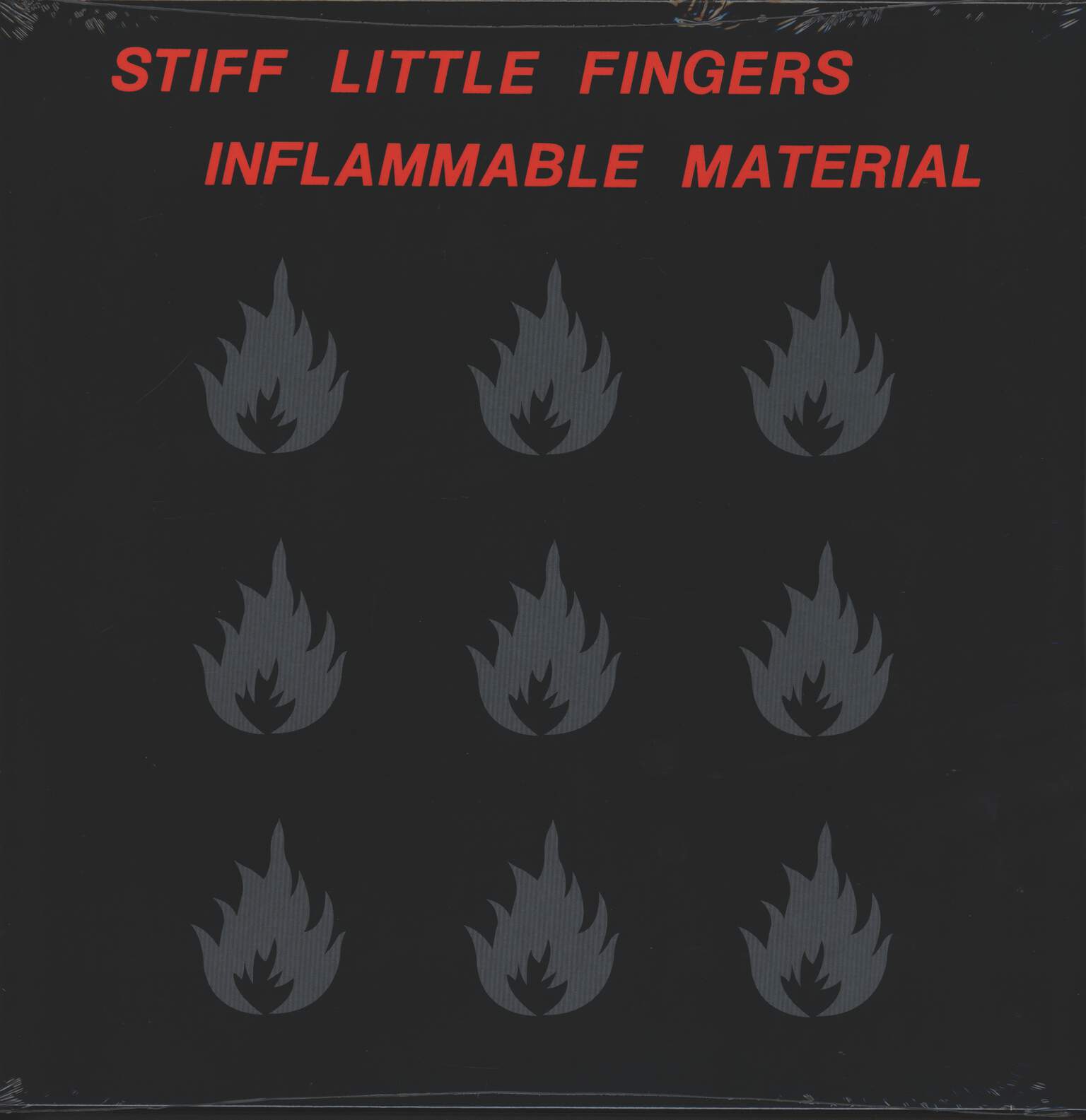 Stiff Little Fingers: Inflammable Material