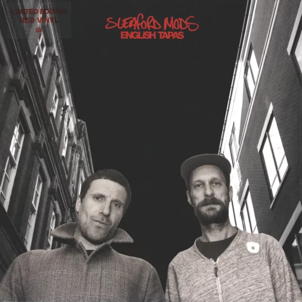 Sleaford Mods: English Tapas