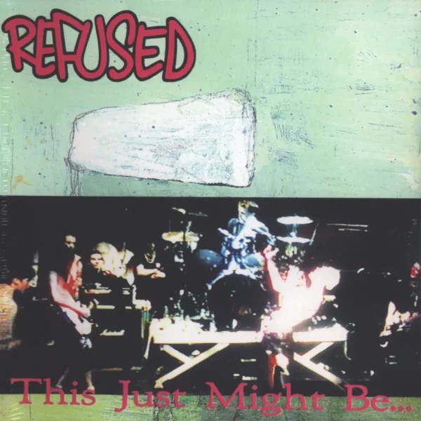 Refused: This Just Might Be... ...The Truth