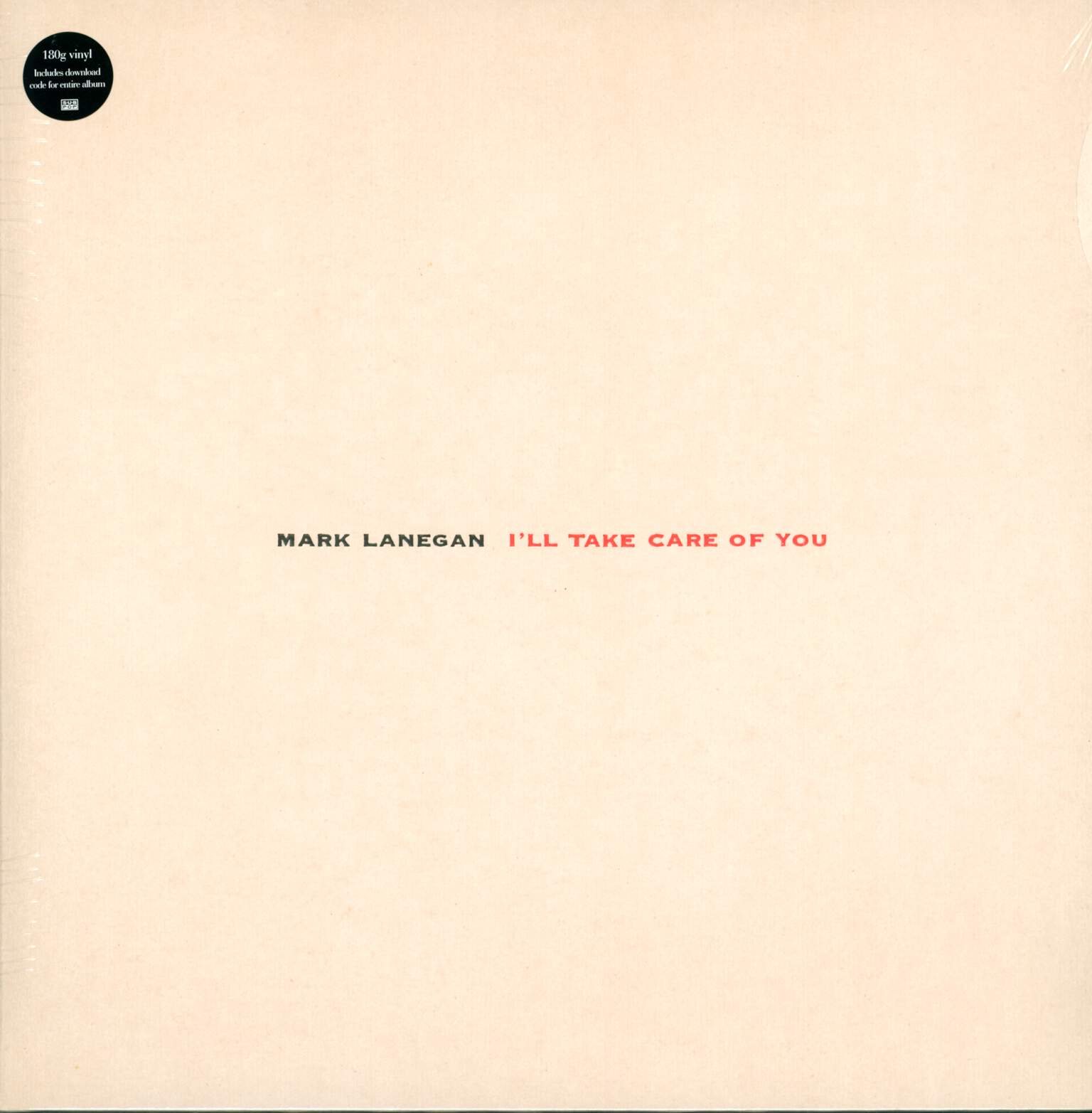 Mark Lanegan: I'll Take Care Of You