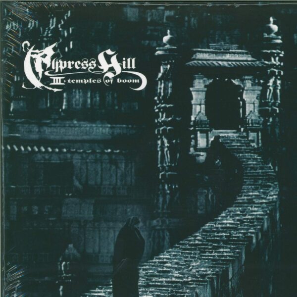 Cypress Hill: III - Temples Of Boom