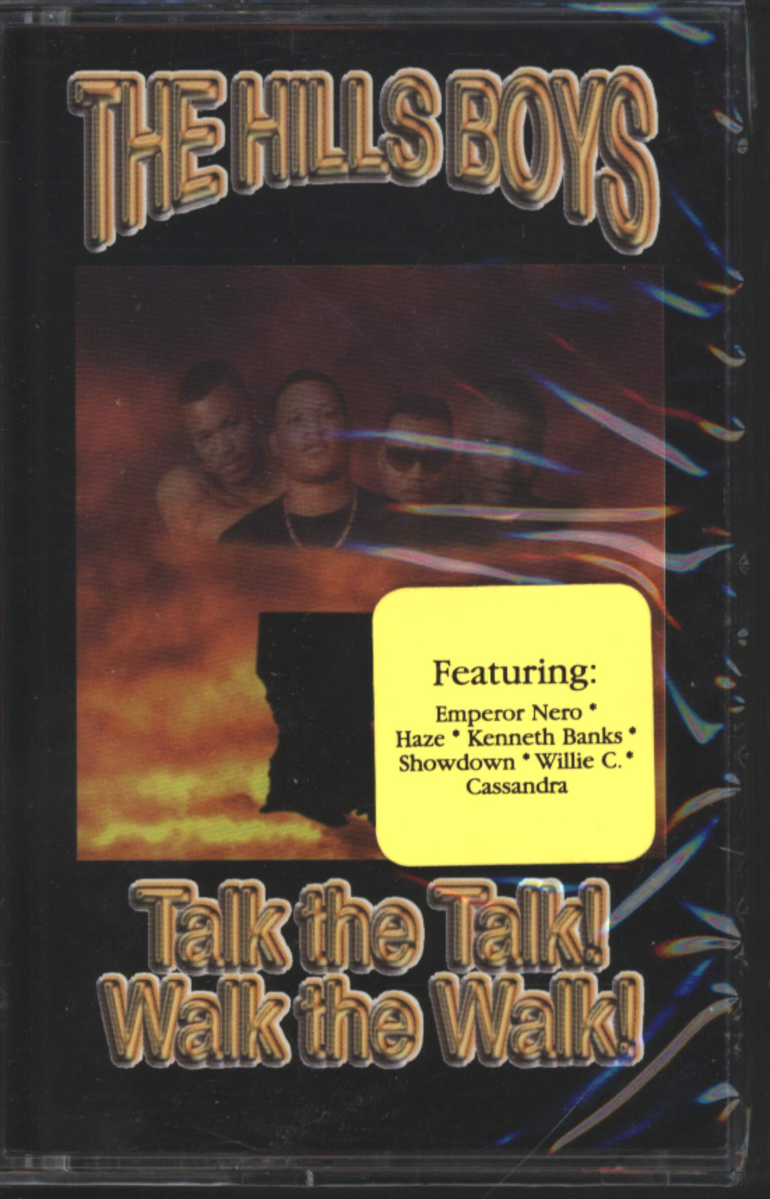 Hills Boys: Talk The Talk! Walk The Walk!