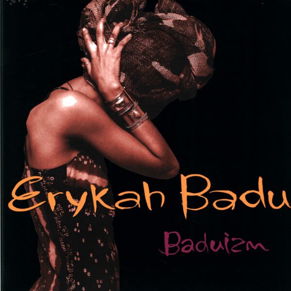 Erykah Badu: Baduizm