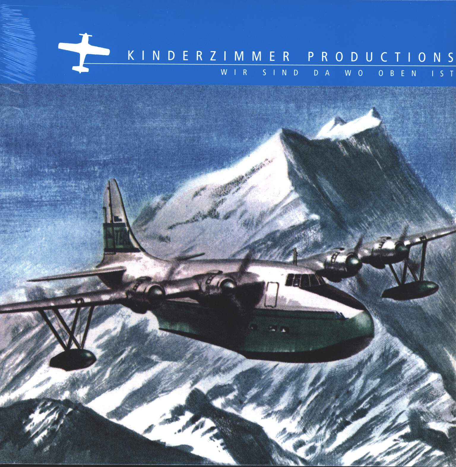 Kinderzimmer Productions: Wir Sind Da Wo Oben Ist