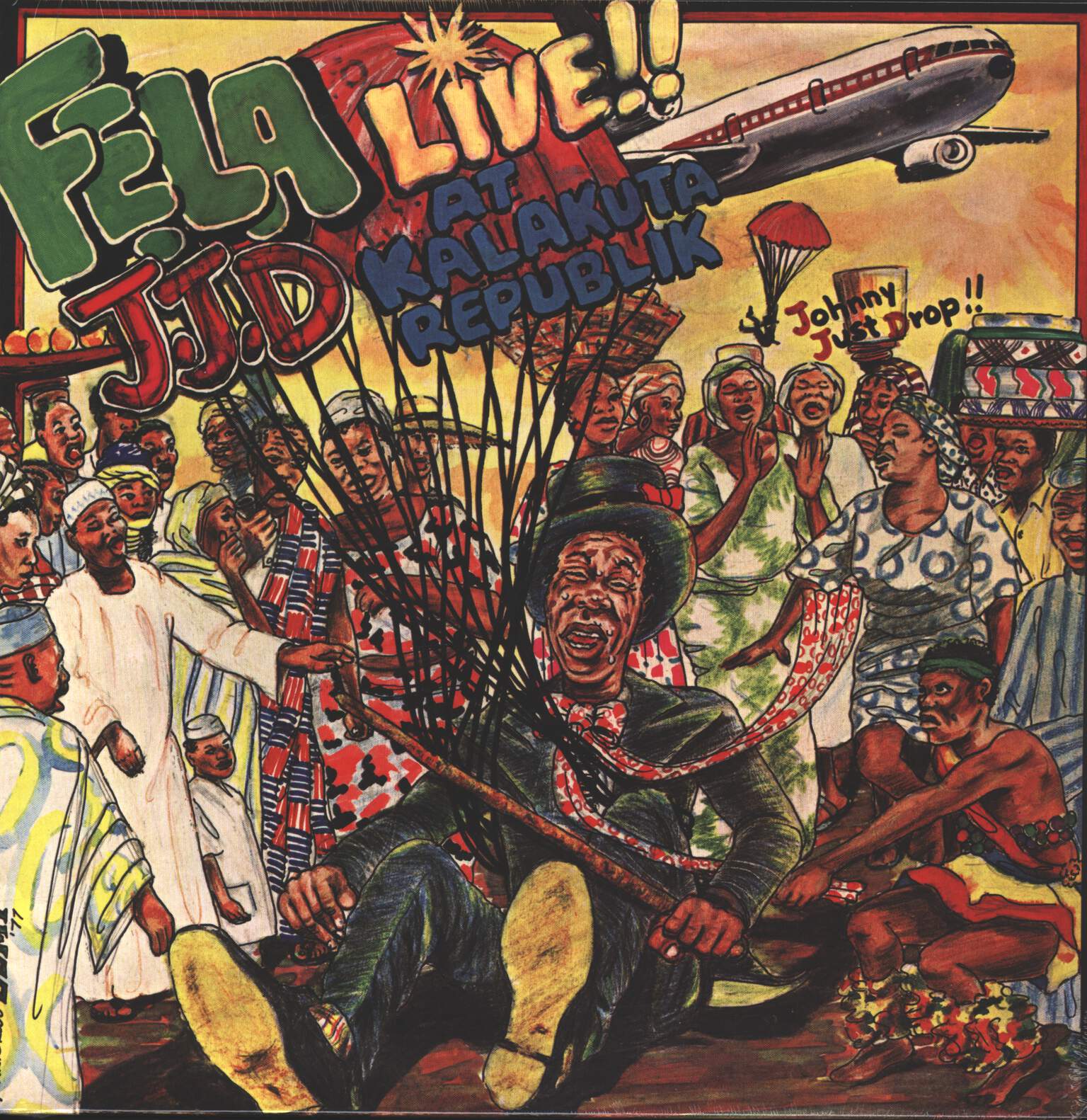 Fela Kuti / Africa 70: J.J.D (Johnny Just Drop!!) - Live!! At Kalakuta Republik