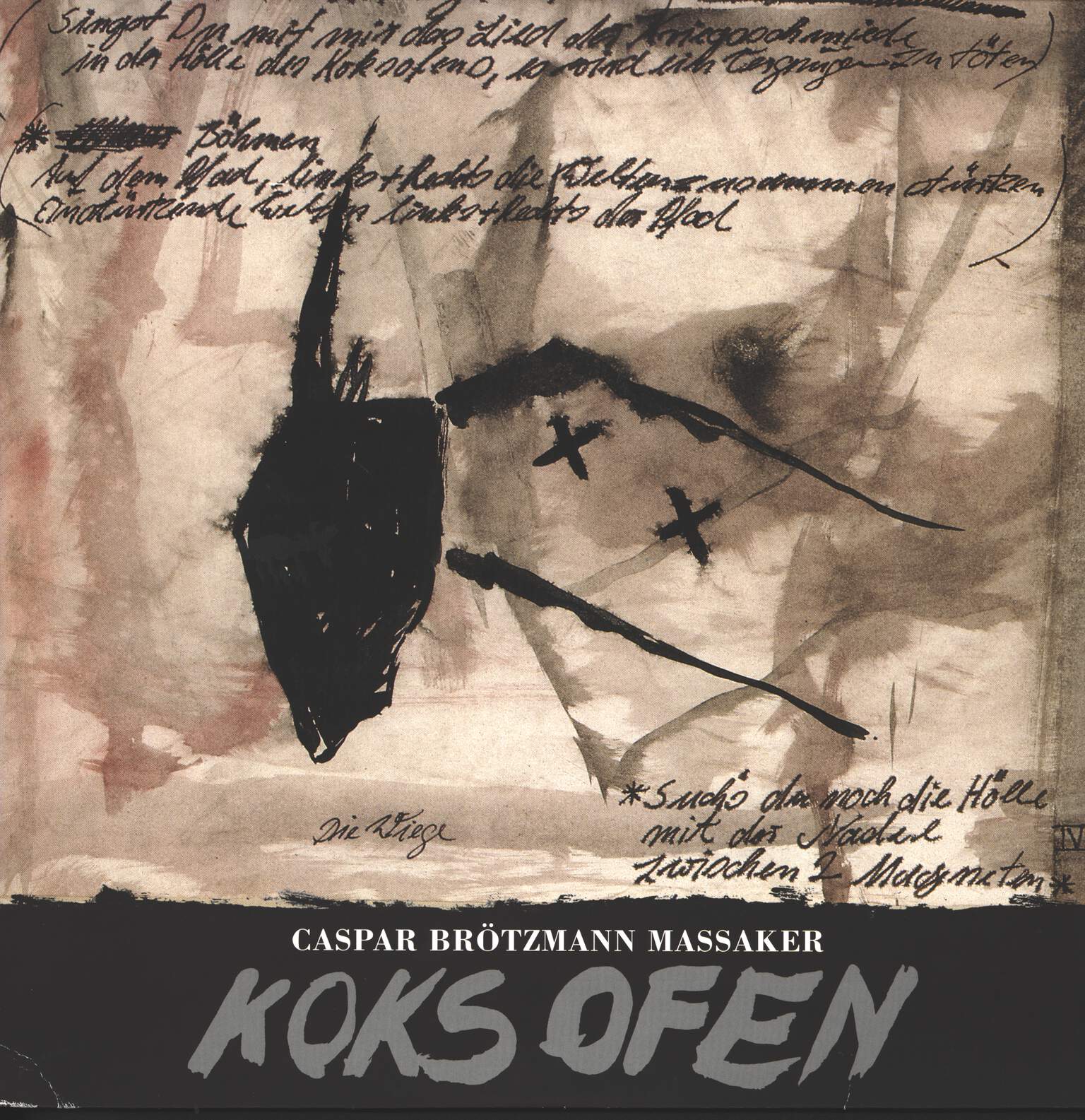 Caspar Brötzmann Massaker: Koksofen