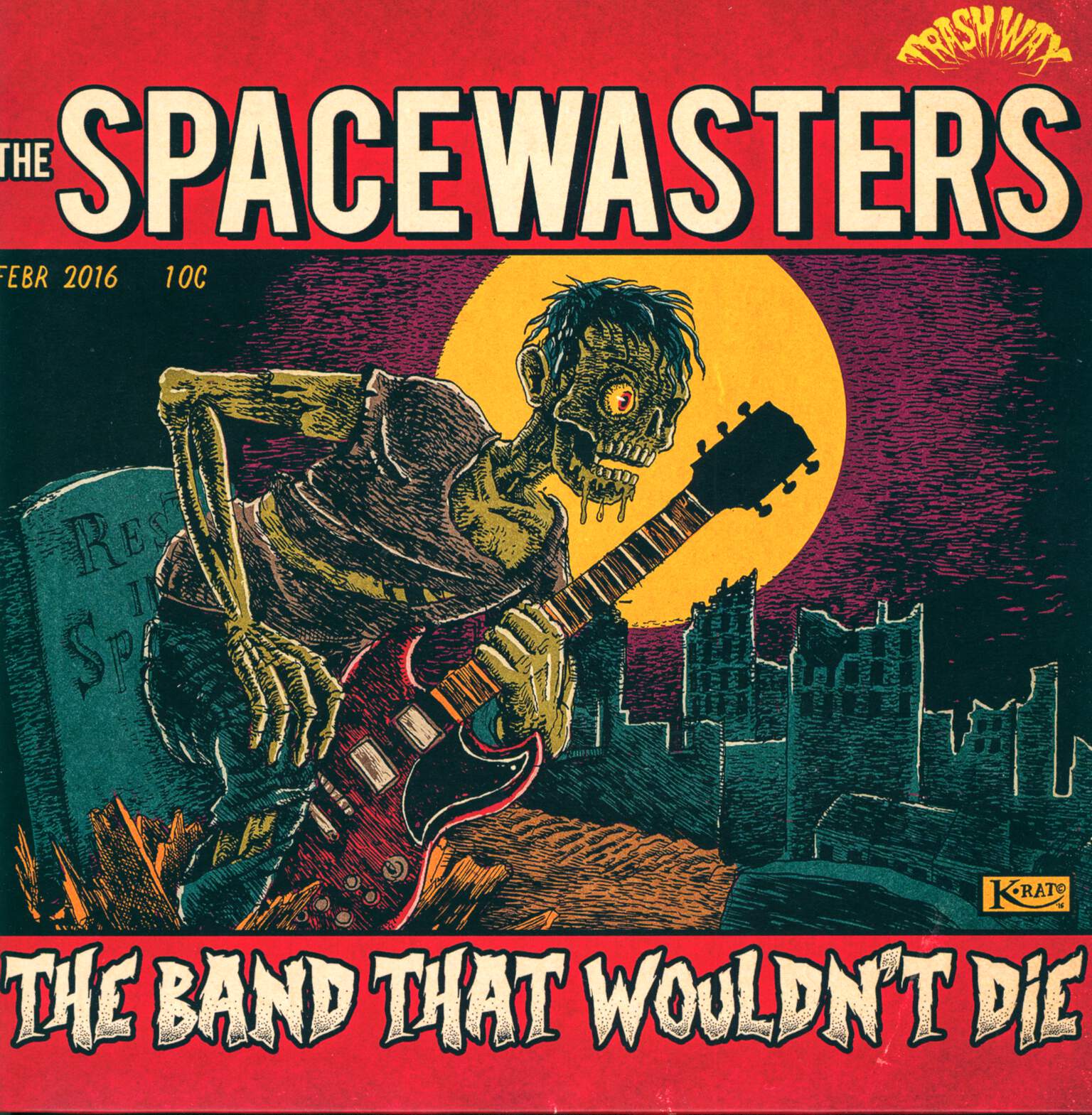 The Spacewasters: The Band That Wouldn't Die