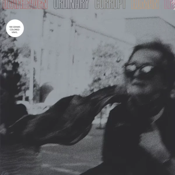 Deafheaven: Ordinary Corrupt Human Love
