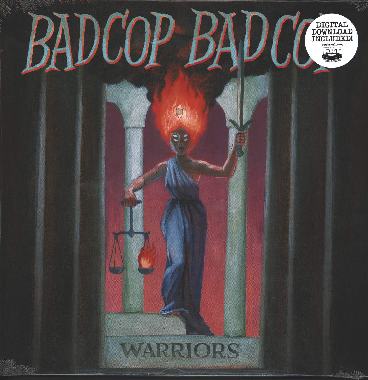 Bad Cop/Bad Cop: Warriors