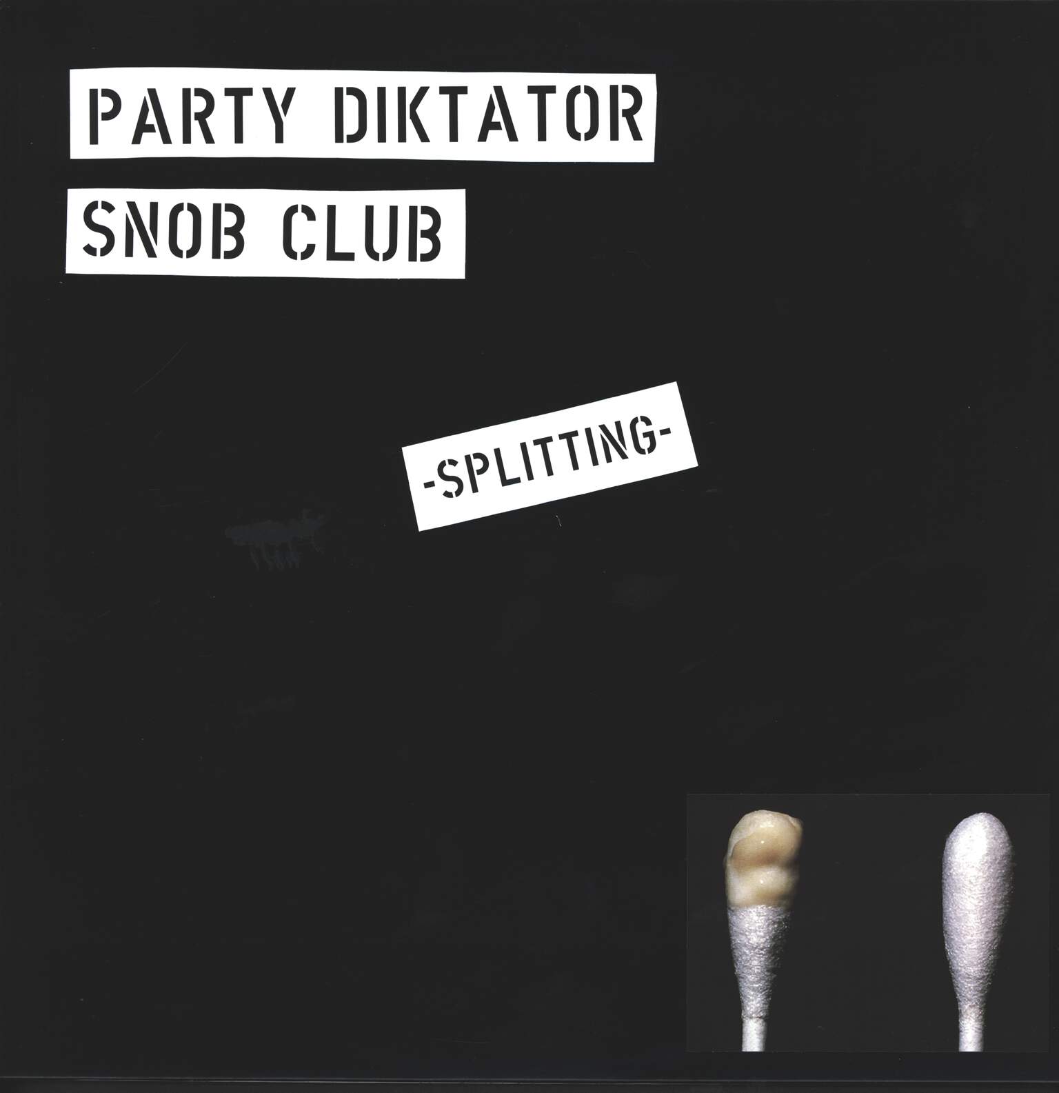 Party Diktator / Snob Club: Splitting