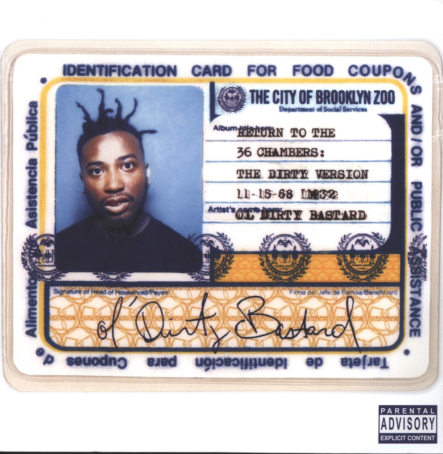 Ol Dirty Bastard: Return To The 36 Chambers: The Dirty Version