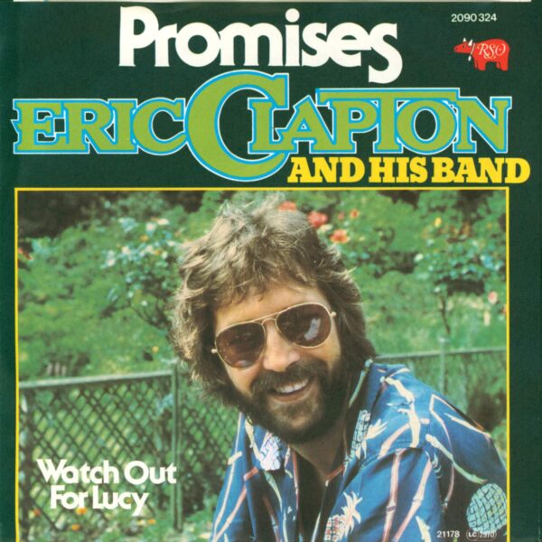 Eric Clapton And His Band: Promises