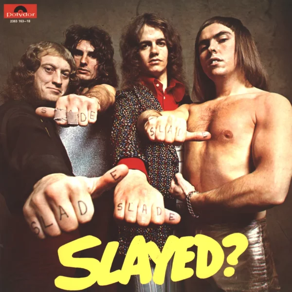 Slade: Slayed?