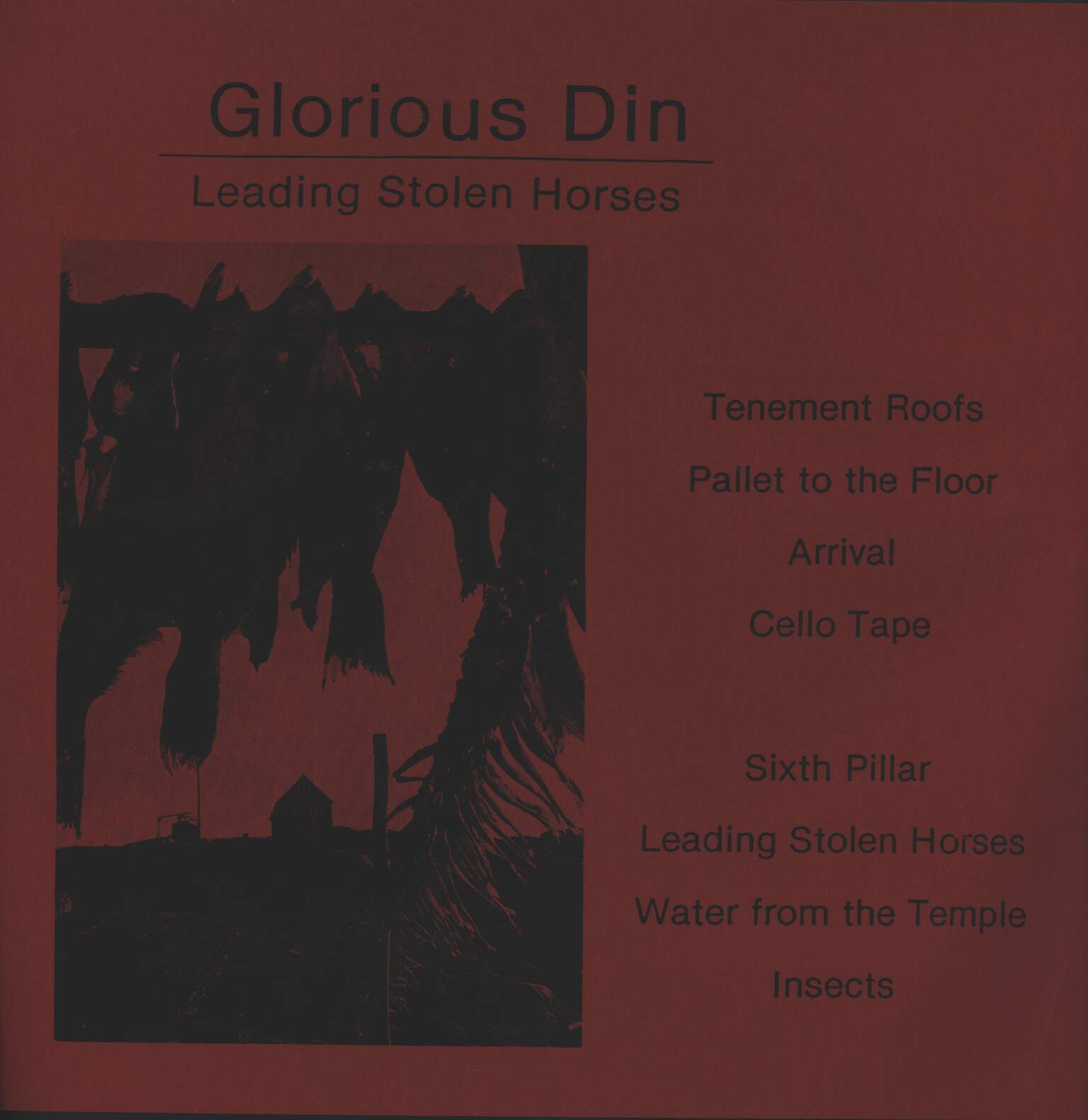 Glorious Din: Leading Stolen Horses