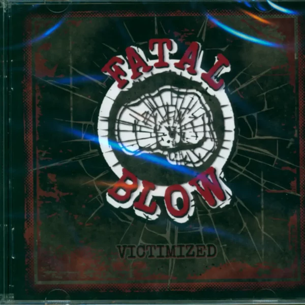 Fatal Blow: Victimized