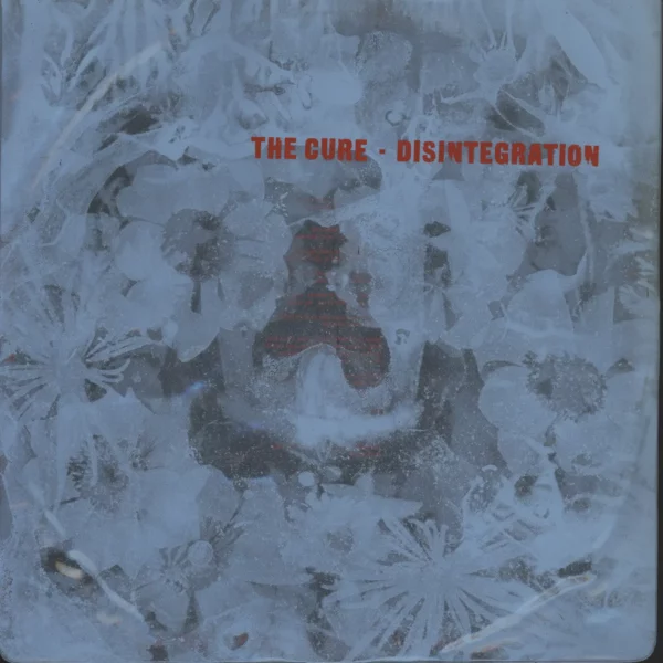 The Cure: Disintegration