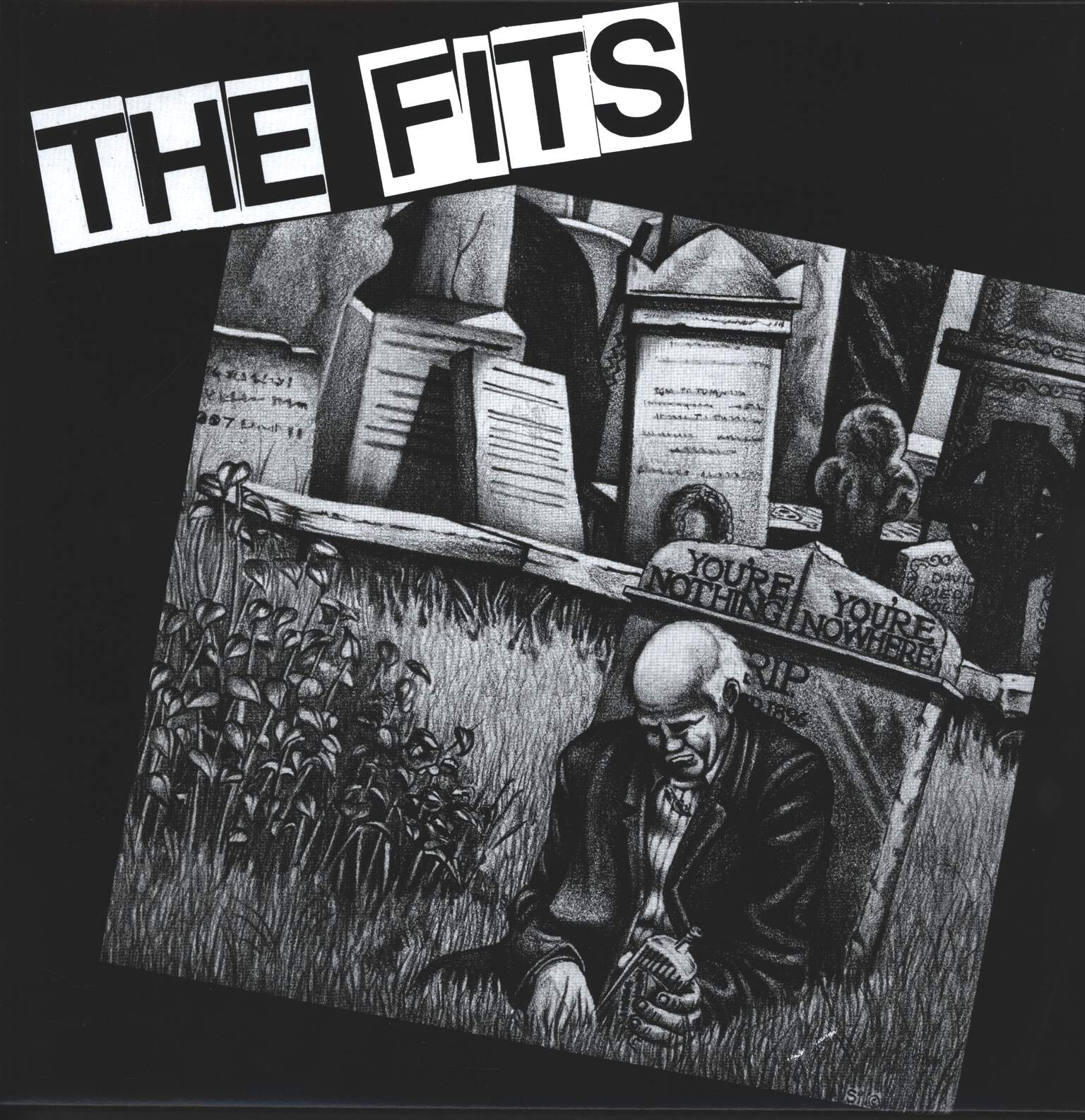The Fits: You're Nothing, You're Nowhere