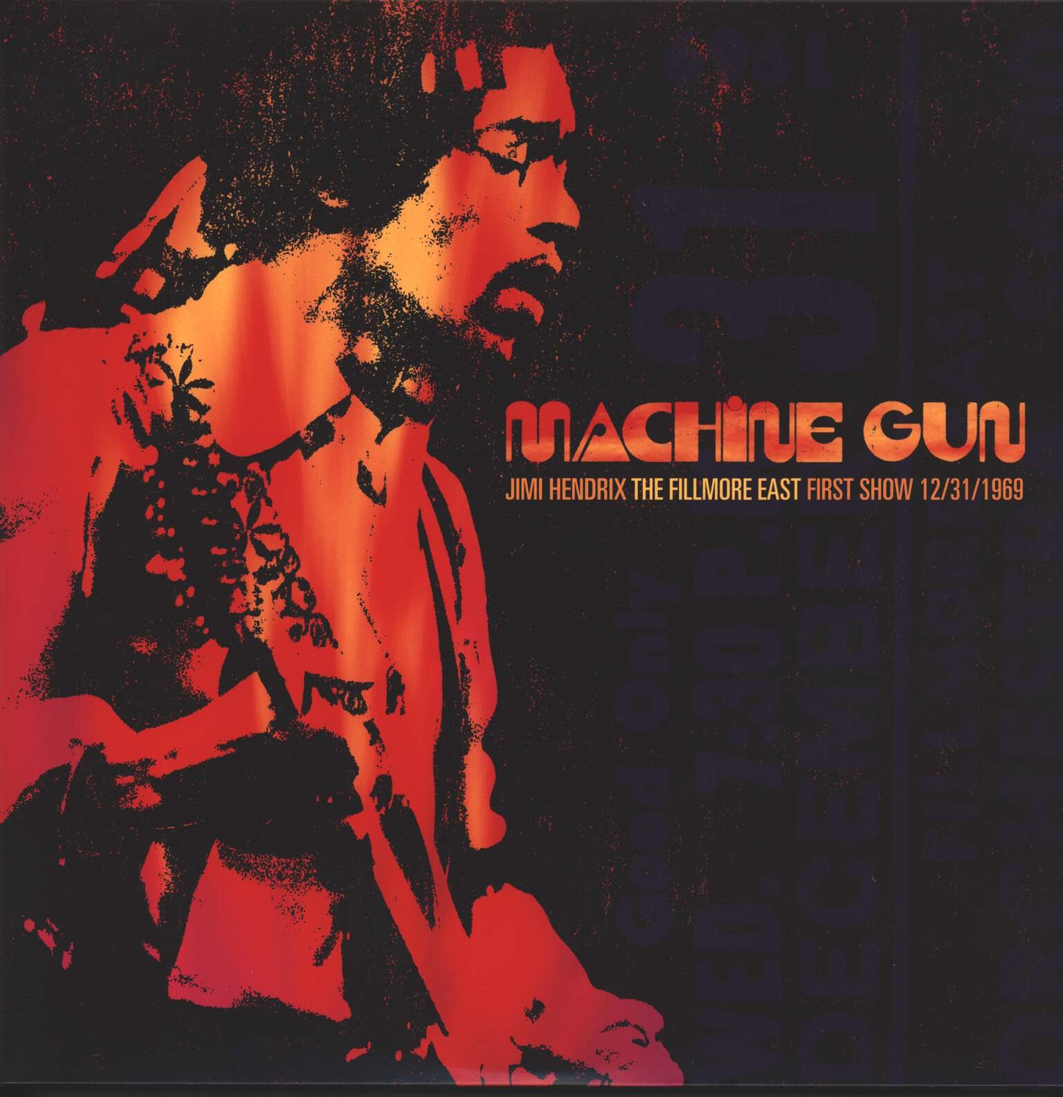 Jimi Hendrix: Machine Gun: The Fillmore East First Show 12/31/1969