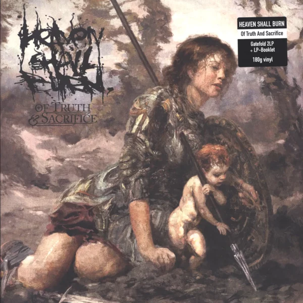 Heaven Shall Burn: Of Truth & Sacrifice