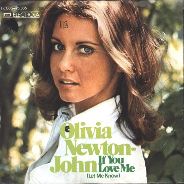 Olivia Newton-John: If You Love Me (Let Me Know)