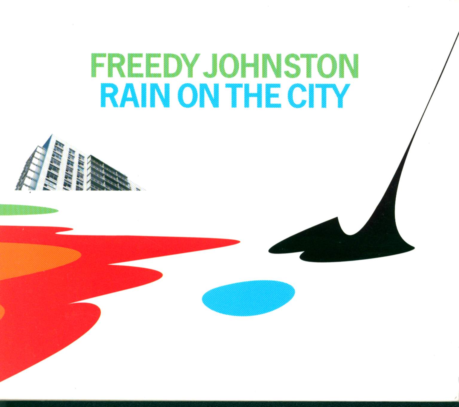 Freedy Johnston: Rain On The City