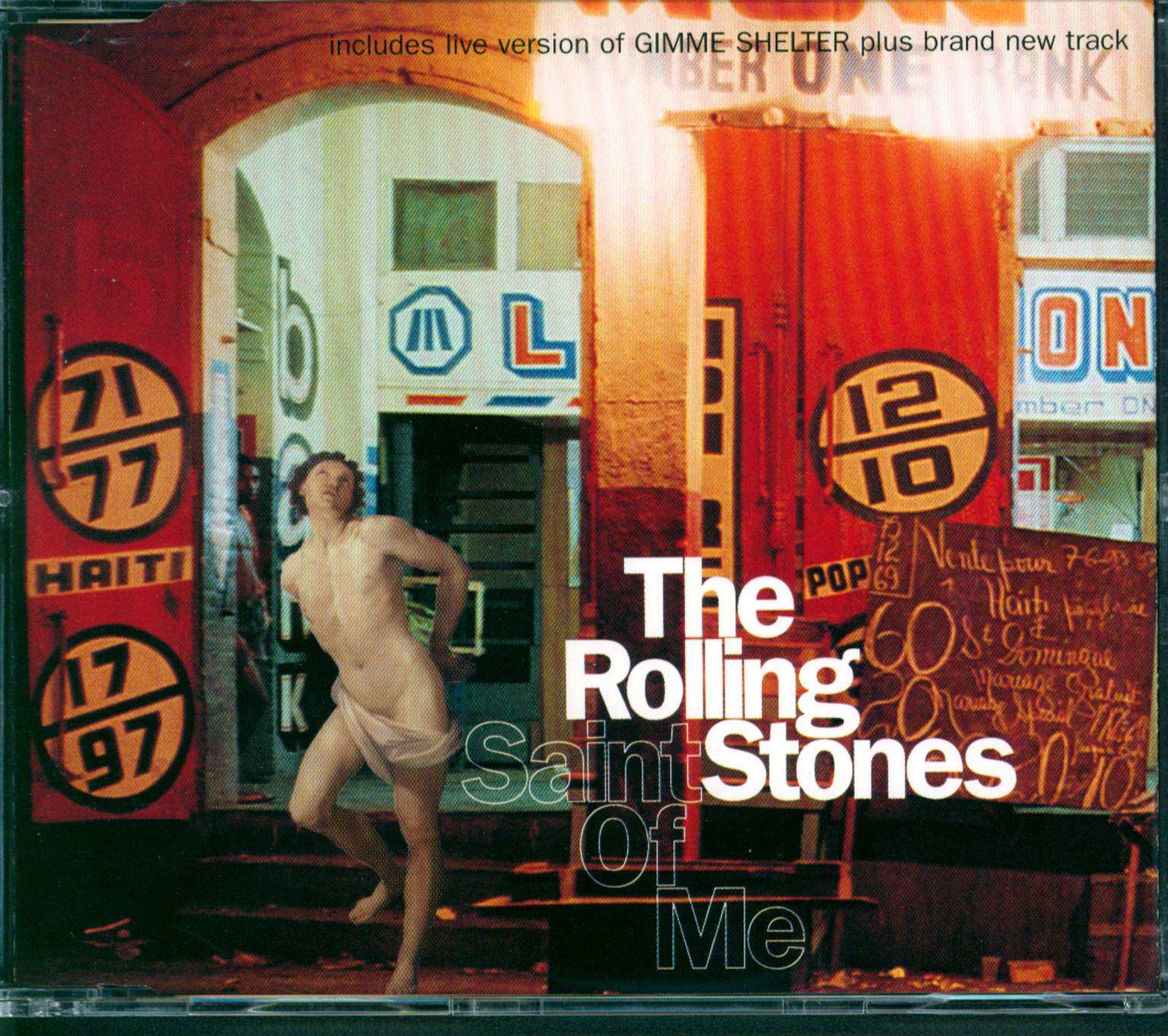 The Rolling Stones: Saint Of Me