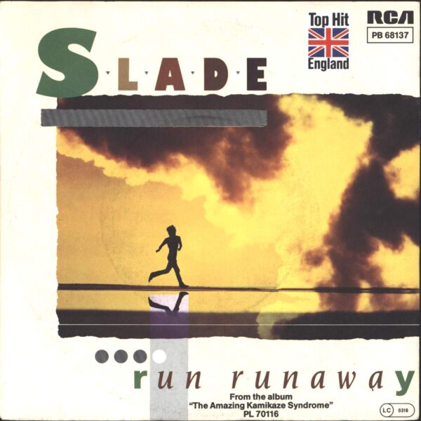 Slade: Run Runaway