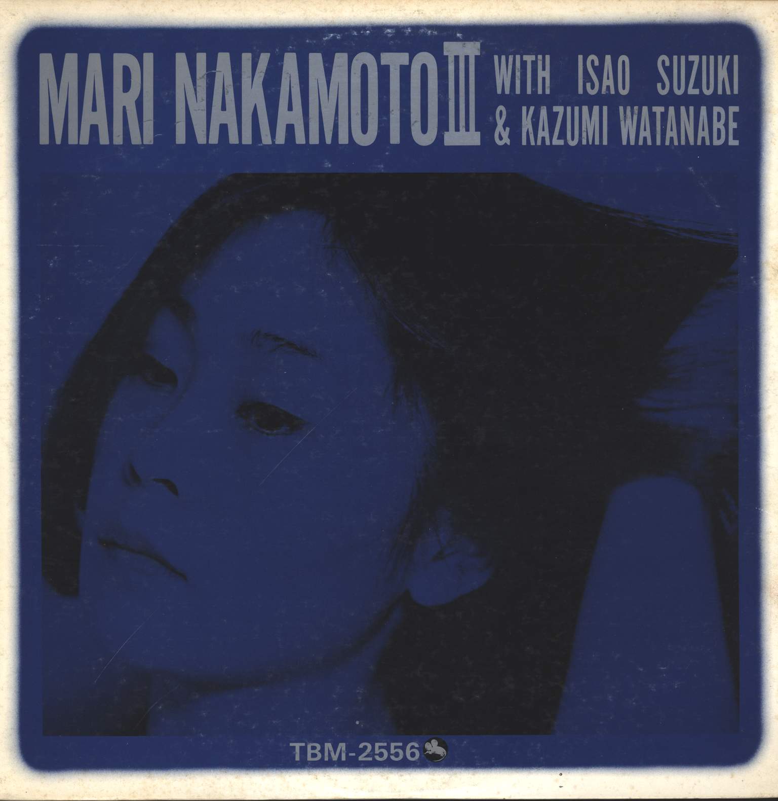 Mari Nakamoto / Isao Suzuki / Kazumi Watanabe: Mari Nakamoto III