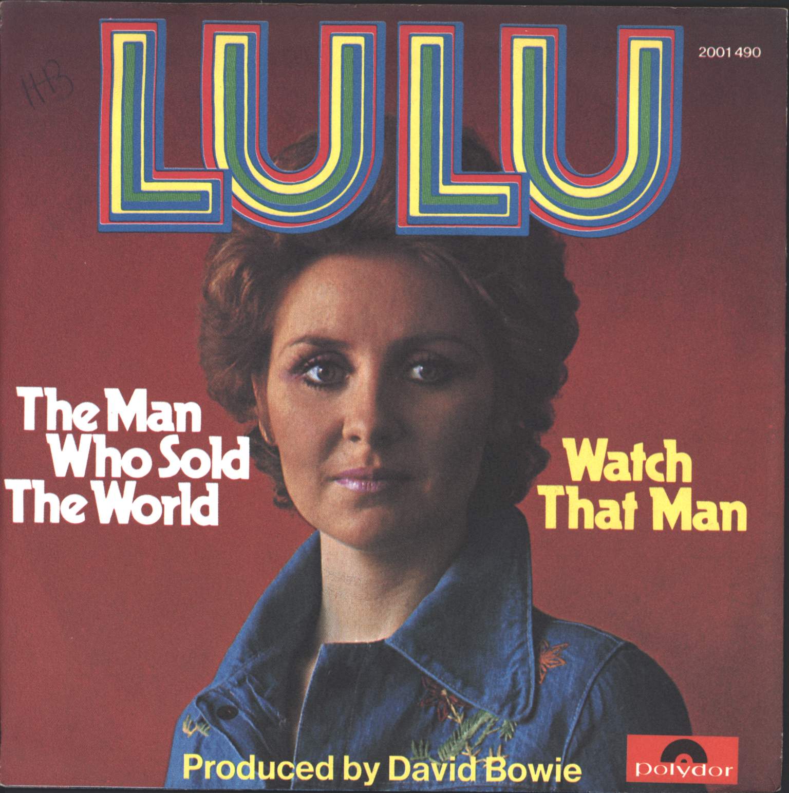 Lulu: The Man Who Sold The World / Watch That Man