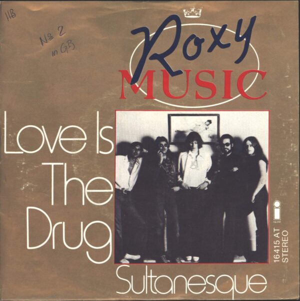 Roxy Music: Love Is The Drug