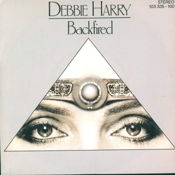 Deborah Harry: Backfired