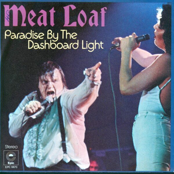 Meat Loaf: Paradise By The Dashboard Light