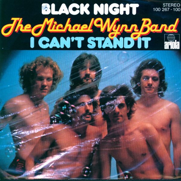 The Michael Wynn Band: Black Night / I Can't Stand It