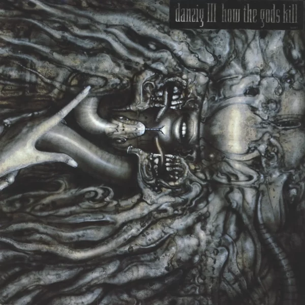 Danzig: Danzig III: How The Gods Kill