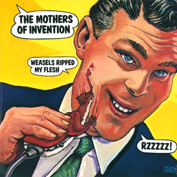 The Mothers: Weasels Ripped My Flesh