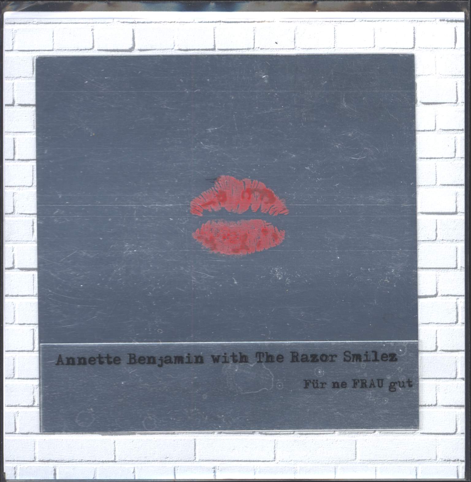 Annette Benjamin / Razor Smilez: Für Ne Frau Gut