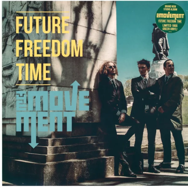 The Movement: Future Freedom Time