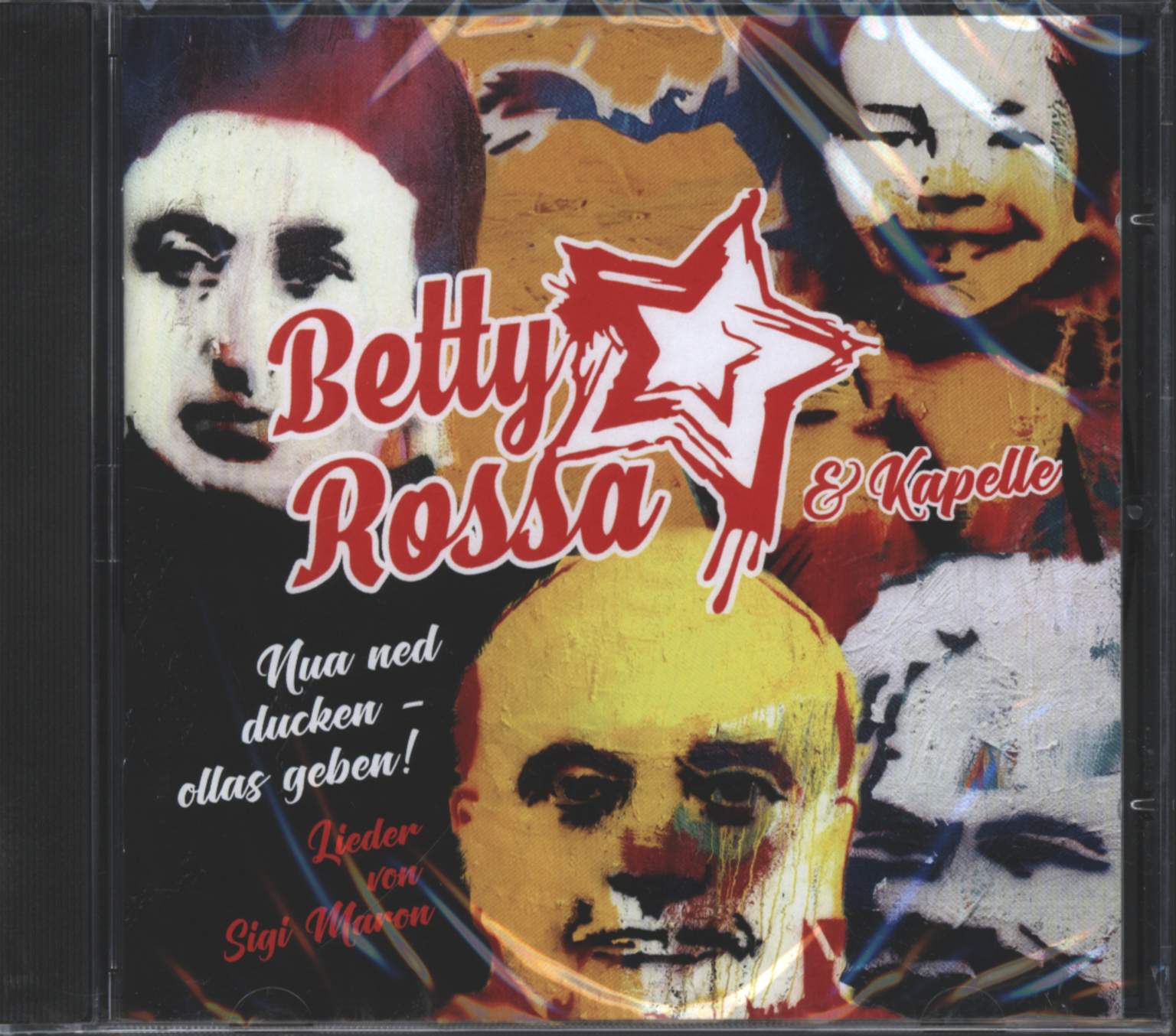 Betty Rossa & Kapelle: Nua Ned Ducken - Lieder von Sigi Maron