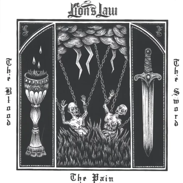 Lion's Law: The Pain, The Blood And The Sword