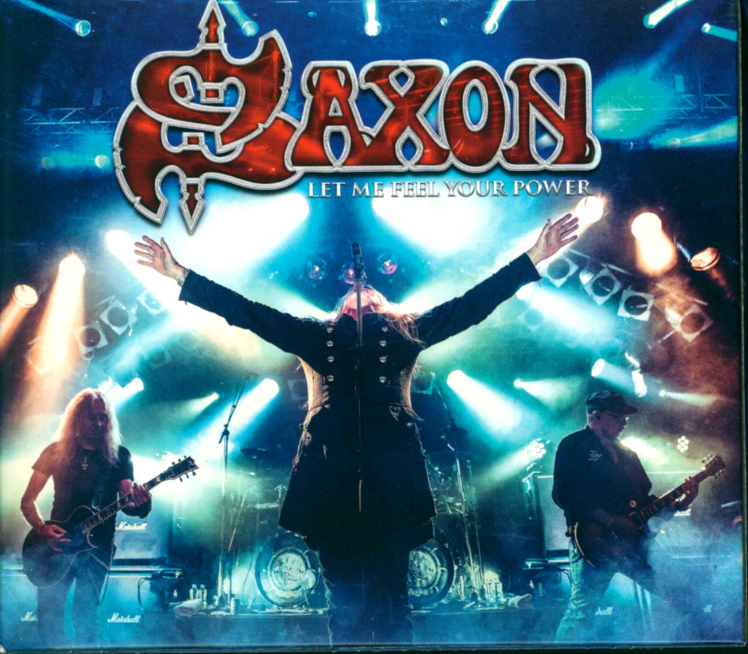 Saxon: Let Me Feel Your Power