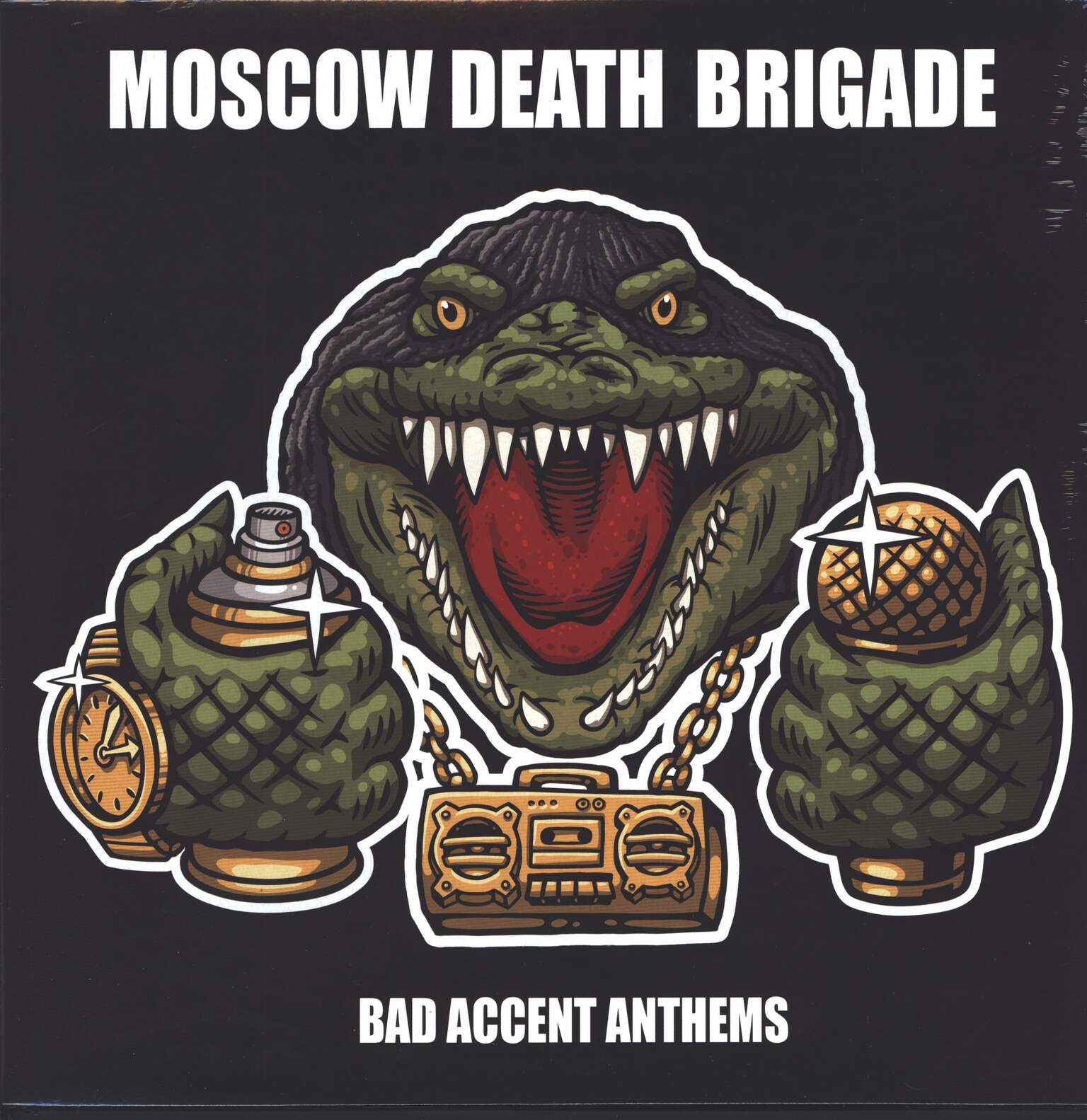 Moscow Death Brigade: Bad Accent Anthems