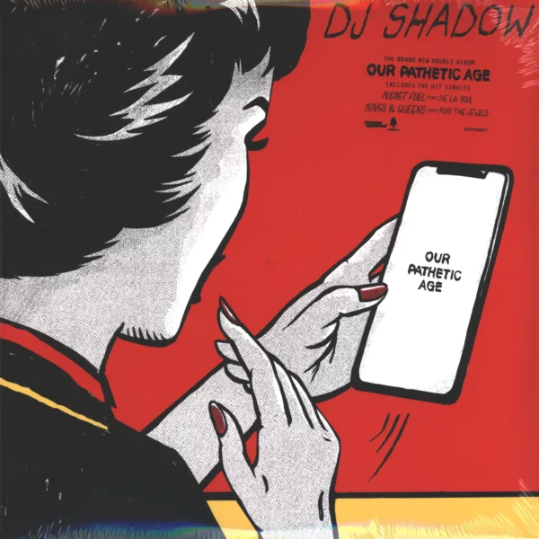 DJ Shadow: Our Pathetic Age