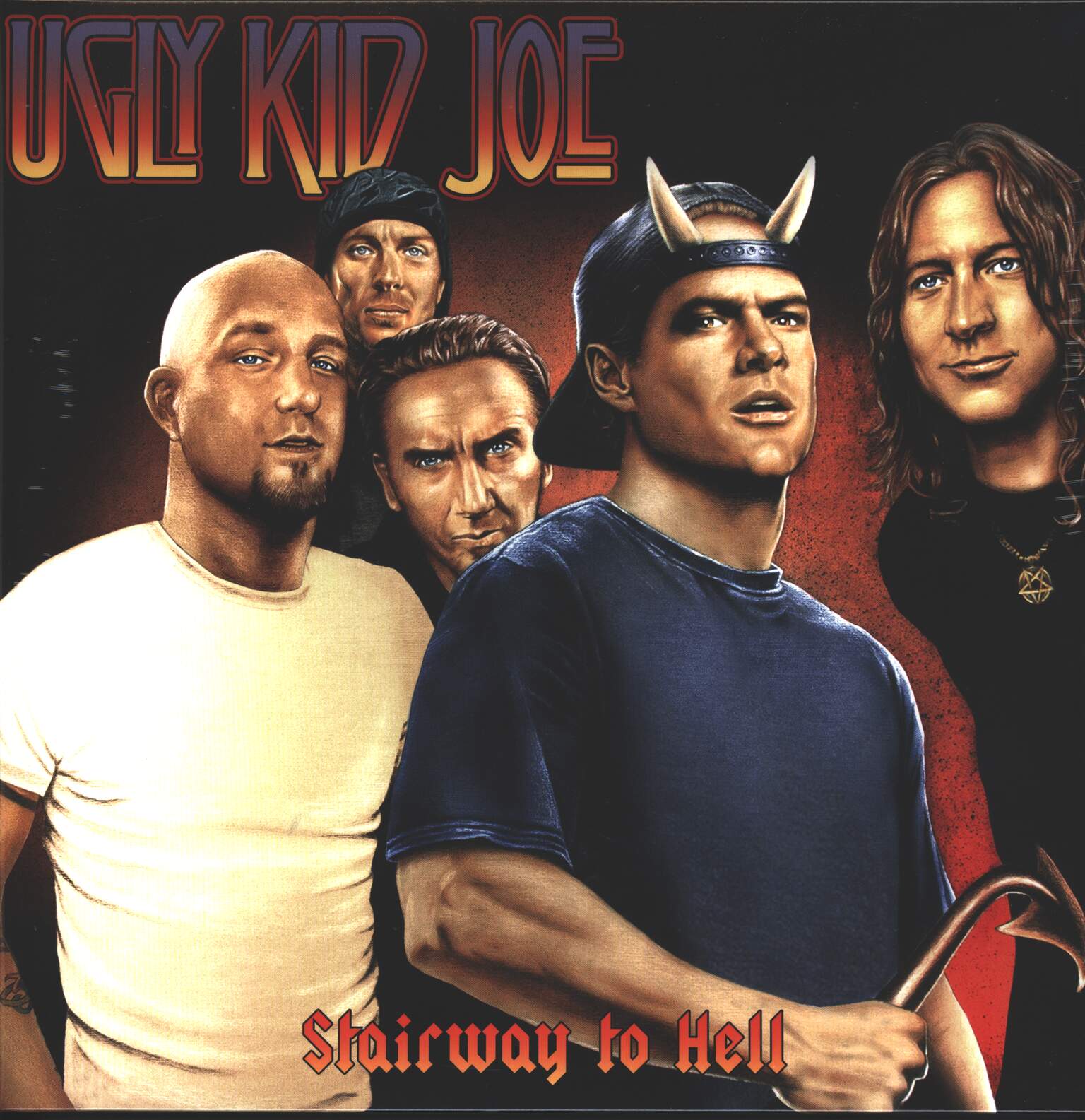 Ugly Kid Joe: Stairway To Hell