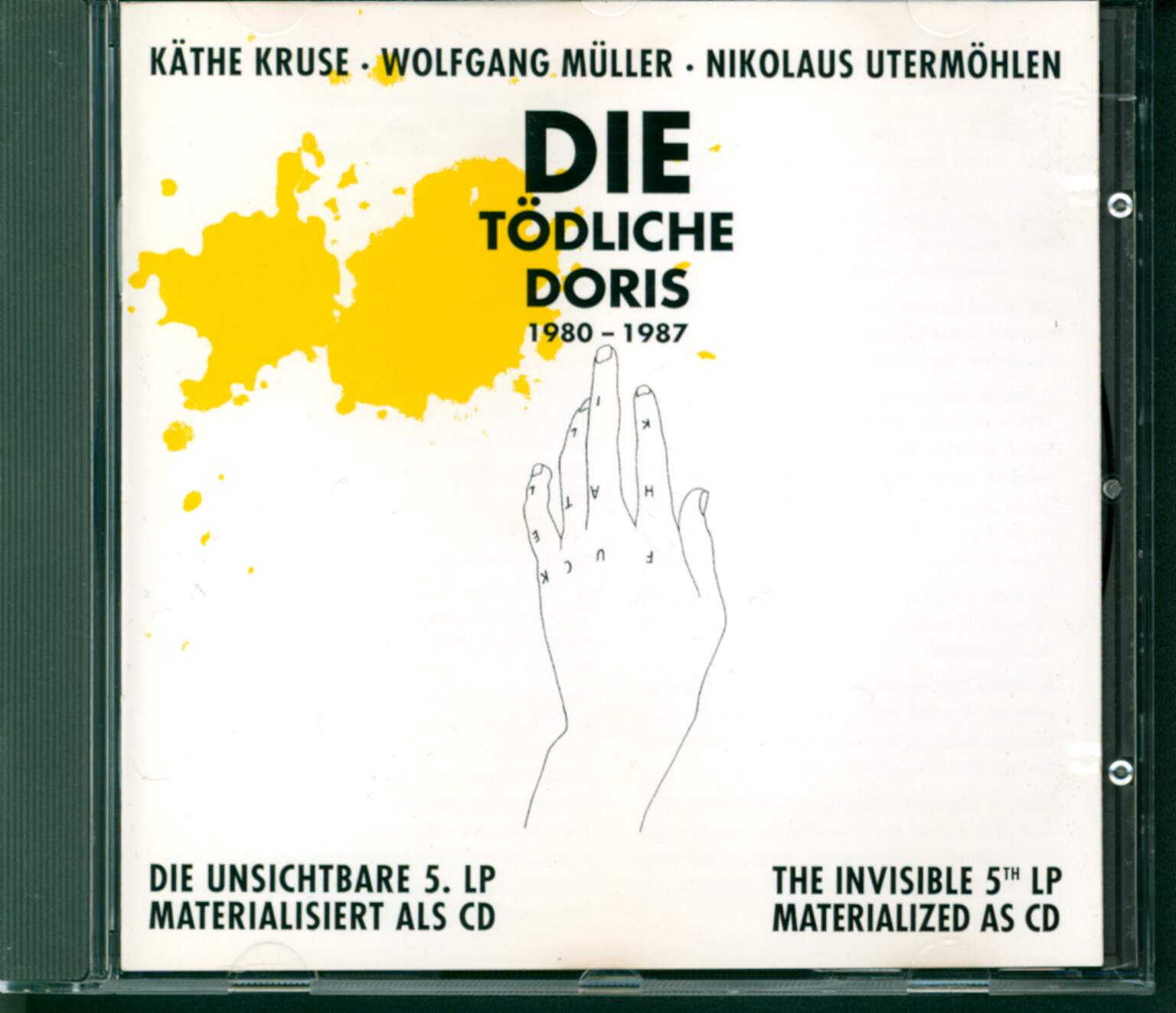 Käthe Kruse / Wolfgang Müller / Nikolaus Utermöhlen / Die Tödliche Doris: Die Unsichtbare 5. LP Materialisiert Als CD / The Invisible 5th LP Materialized As CD
