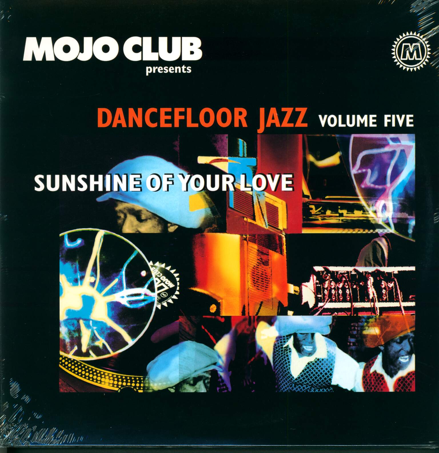Various: Mojo Club Presents Dancefloor Jazz Volume Five (Sunshine Of Your Love)